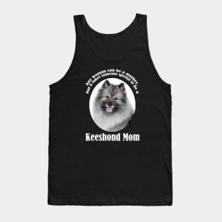 Keeshond Mom Tank Top